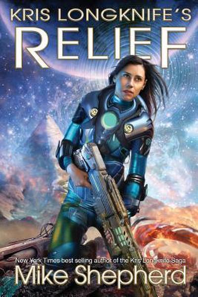 Kris Longknife’s Relief