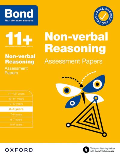 Bond 11+ Non-verbal Reasoning Assessment Papers 8-9 years (for GL Assessment & other 11 plus exams)