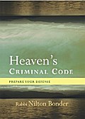 Heaven’s Criminal Code