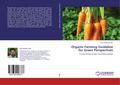Organic Farming Guideline for Green Perspectives