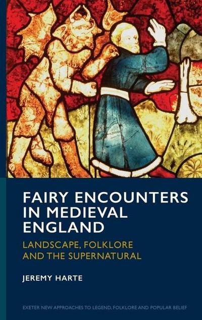 Fairy Encounters in Medieval England