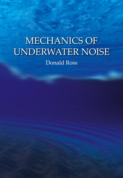 Mechanics of Underwater Noise