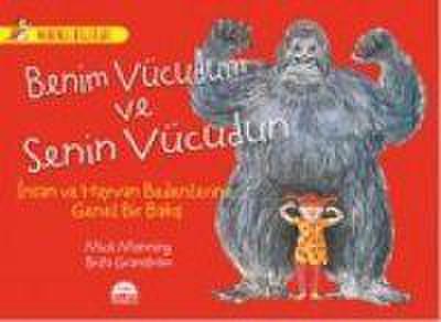 Benim Vücudum ve Senin Vücudun