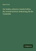 Die beiden aeltesten Handschriften des Hesiod und 
