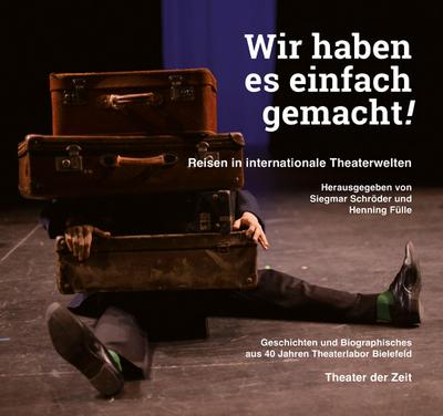 Wir haben es einfach gemacht! 