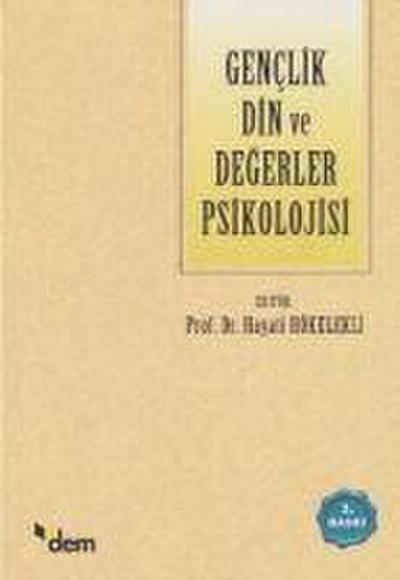 Genclik Din ve Degerler Psikolojisi