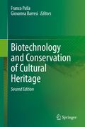 Biotechnology and Conservation of Cultural Heritag