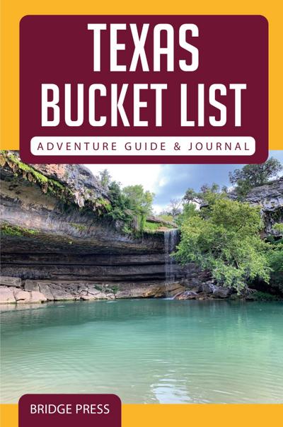 Texas Bucket List Adventure Guide & Journal