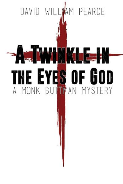 A Twinkle in the Eyes of God