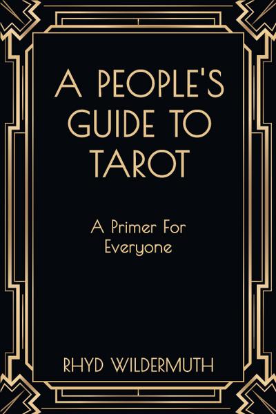 A People’s Guide to Tarot