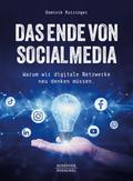 Das Ende von Social Media