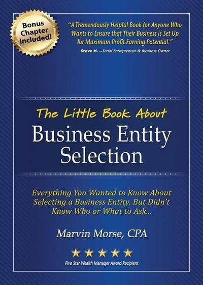 The Little Book about Business Entity Selection