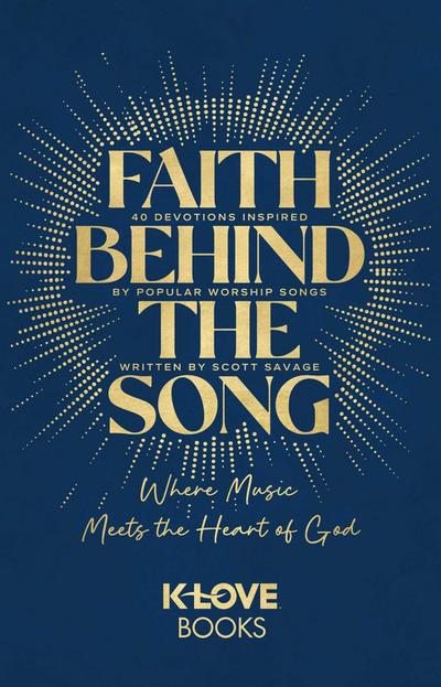 Faith Behind the Song