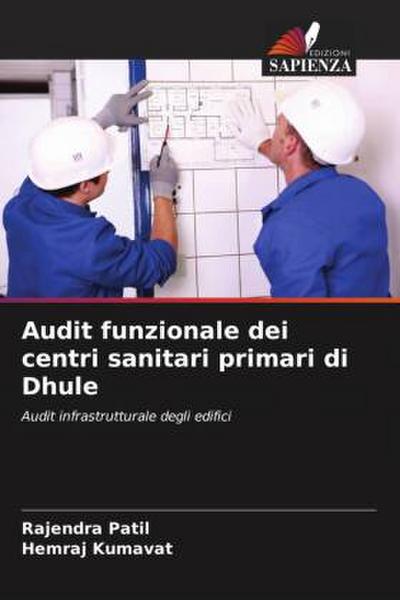 Audit funzionale dei centri sanitari primari di Dhule
