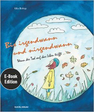 Bis irgendwann und nirgendwann