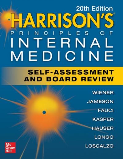 Harrison’s Principles of Internal Medicine Self-Assessment and Board Review, 20th Edition