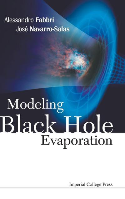 MODELING BLACK HOLE EVAPORATION