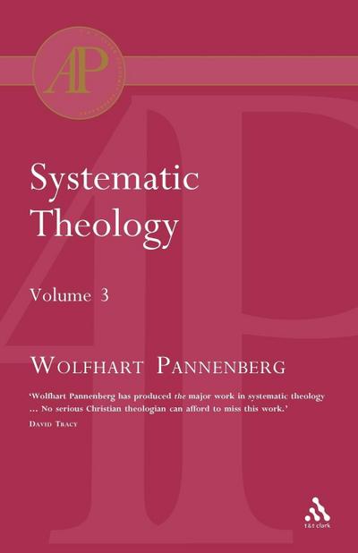 Systematic Theology Vol 3