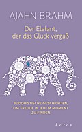 Der Elefant, der das Glück vergaß