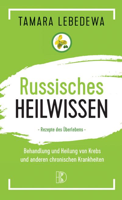 Russisches Heilwissen