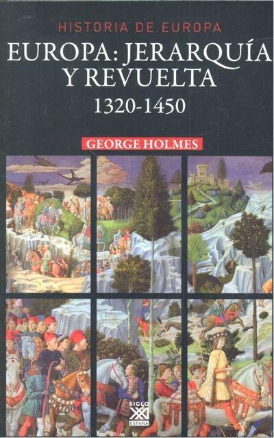 Europa : jerarquía y revuelta, 1320-1450