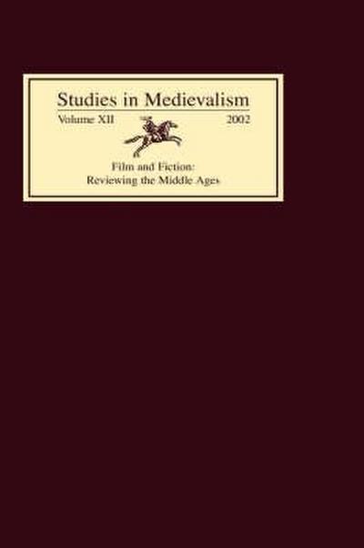 Studies in Medievalism XII