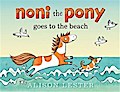 Noni the Pony Goes to the Beach