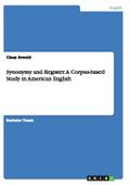 Synonymy and Register.A Corpus-based Study in American English