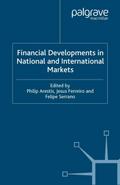 Financial Developments in National and International Markets