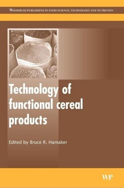 Technology of Functional Cereal Products