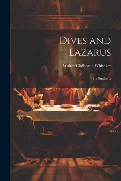 Dives and Lazarus