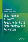 Meta-topolin: A Growth Regulator for Plant Biotech