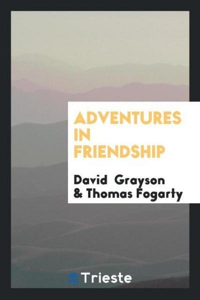 Adventures in friendship