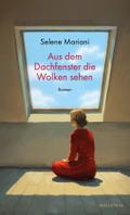 Mariani,Aus dem Dachfenste