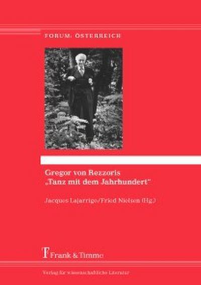 Gregor von Rezzoris ’Tanz mit dem Jahrhundert’