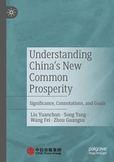 Understanding China’s New Common Prosperity