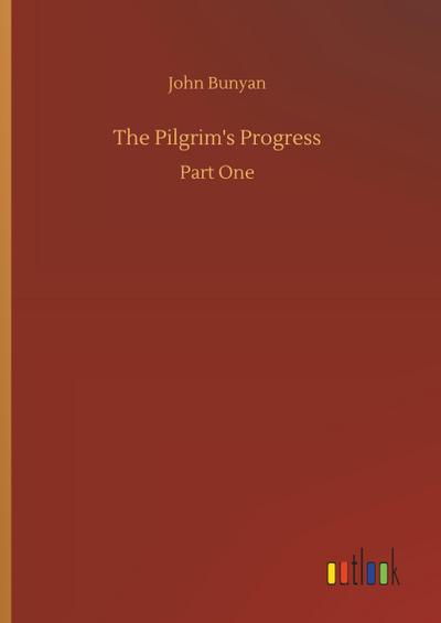 The Pilgrim’s Progress