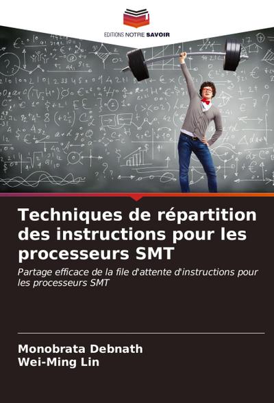 Techniques de répartition des instructions pour les processeurs SMT
