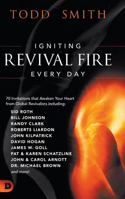 Igniting Revival Fire Everyday