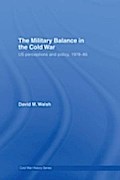 Military Balance in the Cold War