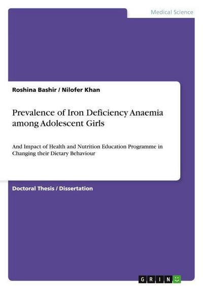 Prevalence of Iron Deficiency Anaemia among Adolescent Girls