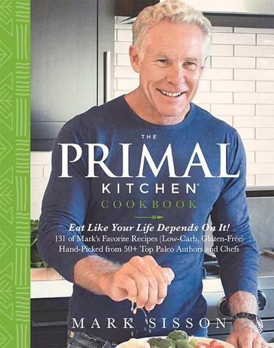 Sisson, M: Primal Kitchen Cookbook