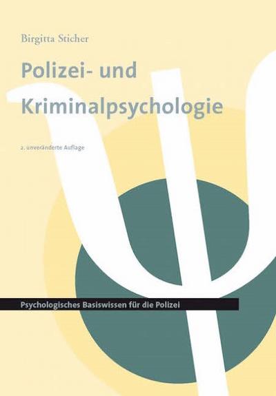 Polizei- und Kriminalpsychologie