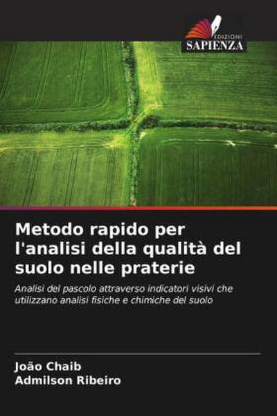Metodo rapido per l’analisi della qualità del suolo nelle praterie
