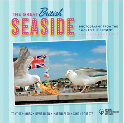 The Great British Seaside: Photography from the 1960s to the Present