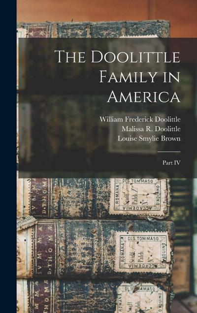 The Doolittle Family in America; Part IV