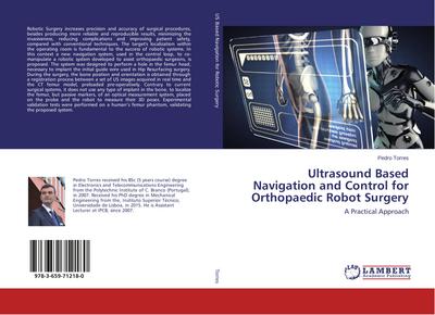 Ultrasound Based Navigation and Control for Orthopaedic Robot Surgery