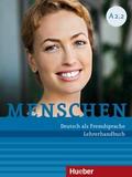 Menschen A2.2: Deutsch als Fremdsprache / Lehrerha ...