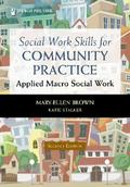 Social Work Skills for Community Practice