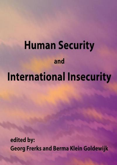 Human Security and International Insecurity